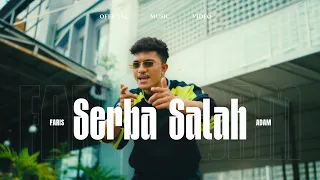 FARIS ADAM - SERBA SALAH (Official Music Video)