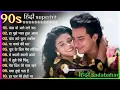 Download Lagu 90’S Old Hindi Songs💘 90s Love Song💘 Udit Narayan, Alka Yagnik, Kumar Sanu 🥰 Hindi Jukebox Songs
