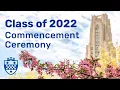 Class of 2022 Commencement Ceremony