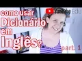 Como usar dicionario em ingles - Importante dica para estudar ingles