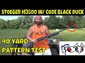 patterning the stoeger m3500 WITH patternmaster Code Black Duck duck hunting 2020