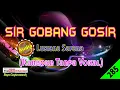 Sir Gobang Gosir by Lusiana Safara [Koplo] | Karaoke Tanpa Vokal