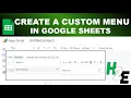 Create a Custom Menu in Google Sheets