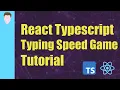 Create a Typing Speed Game with React and TypeScript