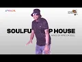 Deep House Sessions Vol 1.0 | Afro Da Soul | EL Nacho Babershop