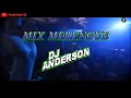 Download Lagu MIX MERENGUE BAILABLE - ANDERSON DJ