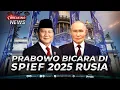 Download Lagu BREAKING NEWS - Pidato Presiden Prabowo di SPIEF 2025 Rusia, Vladimir Putin Hadir