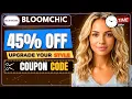 EXCLUSIVE BloomChic Coupon Code Unlock Bigger Savings Now