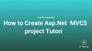 How to Create Asp net C 5 project using Entity Framework 6 and Code First Tutorial