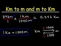 How To Convert From Kilometers to Meters and Meters to Kilometers - Km to m and m to km