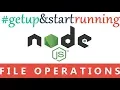 3 Node js File Input Output Management