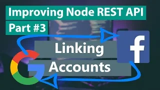 Improving Node REST API Part - Linking Accounts