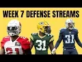 Defense Streams - Week 7