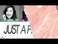 S.E.S (에스이에스) - Just A Feeling Lyrics [Color Coded Han/Rom/Eng]