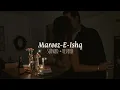 Download Lagu Mareez-e-Ishq (slowed + reverb)