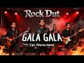 Lagu GALA GALA - ROCK DUT VERSION || Rhoma Irama - (COVER ROCK DANGDUT)