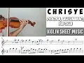 C.H.R.I.S.Y.E - Diskoria Eva Celia Laleilmanino || Violin Sheet Music