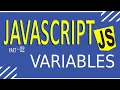 JAVASCRIPT TUTORIAL FOR BEGINNERS FAST LEARNING PART - 02 VARIABLES