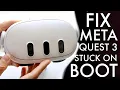 How To FIX Meta Quest 3 Stuck On Boot