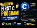 Your First C Program C Programming for Beginners Episode 3