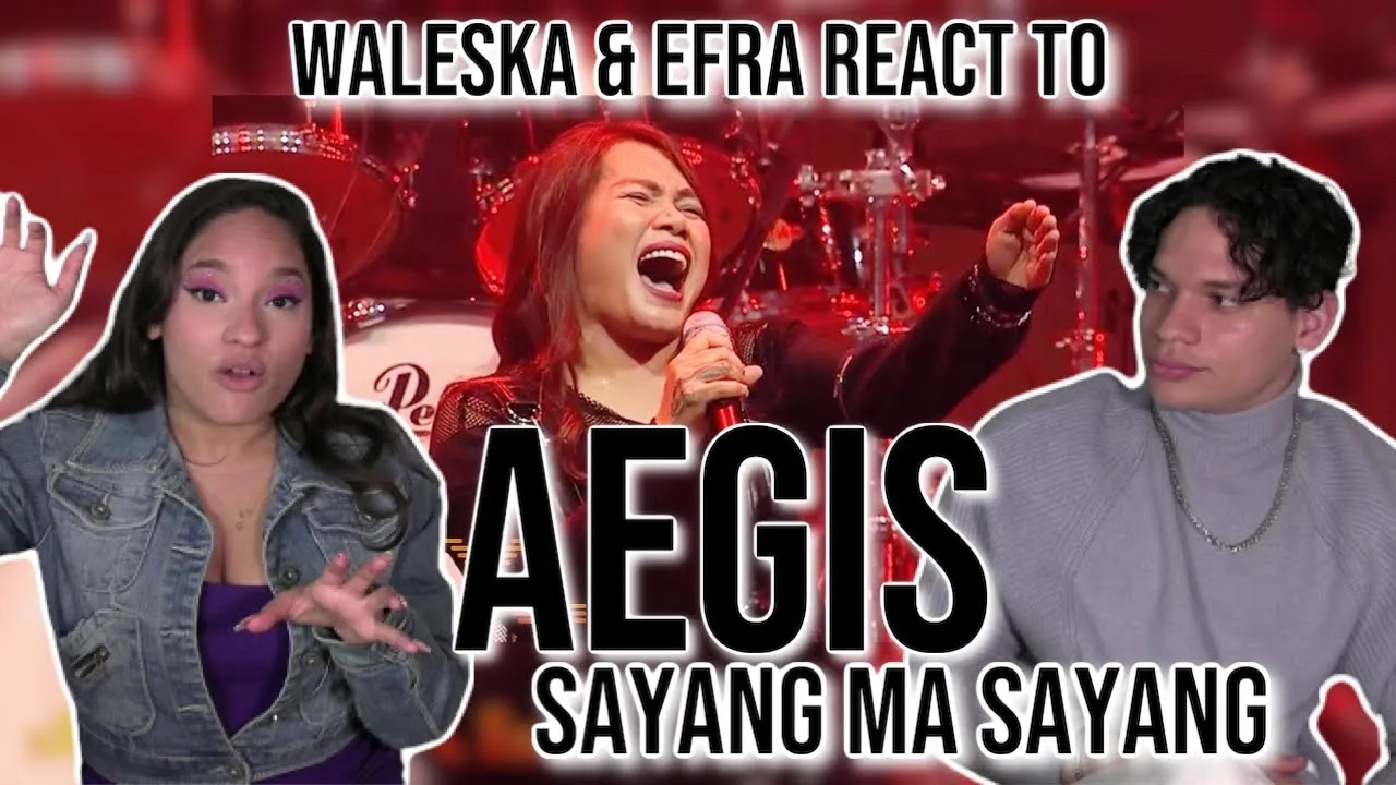 I REGRET NOT KNOWING THIS EXISTED 👀 |Waleska & EFRA react to AEGIS - Sayang Na Sayang LIVE
