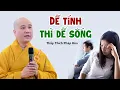 Download Lagu Dễ tính thì dễ sống - Thầy Thích Pháp Hòa