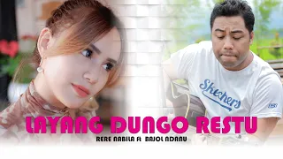 Download BAJOL NDANU Ft RERE NABILA / LAYANG DUNGO RESTU ( LDR )  / OFFICIAL SKA REGGAE VERSION MP3