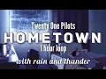 Hometown (SLOWED // SAD PART) with rain and thunder - 1 hour loop 🍃 (tiktok)