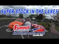 SUPER STOCK IN THE LANES Summit Motorsports Park