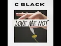 LOVE ME NOT