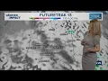 13Weather Forecast 5 30 p m update Nov 12 2025