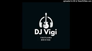 dj vigi forward ever
