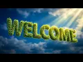 4K Welcome Sign Motion Background Green Grass Blue Sky 1 Hour Loop