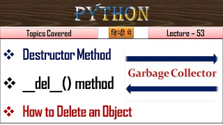 Destructor in Python Lecture 53 Destructor method in Python