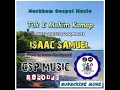 Download Lagu Tok I Makim Kamap (2024 Official Audio Lyrics) • Isaac Samuel • Markham Gospel Music Playlists 🎶🇬🇦❤️