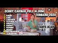 Lagu Denny caknan full album terbaru 2024 Sigar - LDR - lamunan tanpa iklan