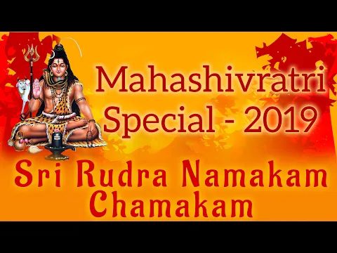 Download MP3 Rudram Namakam Chamakam Full with Lyrics | Mahashivratri Songs 2019 | Lord Shiva Songs