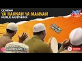 Download Lagu New Qosidah - Yaa Hanan Yaa Manan || Majlis Nurul Musthofa