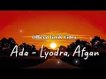 Download Lagu Lyodra, Afgan - Ada | Official Lirik Video
