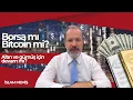 Download Lagu Borsa mı Bitcoin mi? Altın ve gümüş için devam mı?