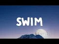 Download Lagu Chase Atlantic - Swim (Lyrics)