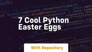 7 cool python easter eggs