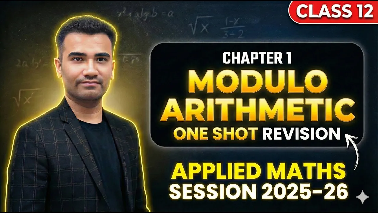 Modulo Arithmetic Class 12 Applied Maths One Shot |Class 12 Applied Maths Modulo Arithmetic Revision