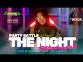 Download Lagu DJ THE NIGT X STRONG TRAP BATTEL PARTY MBLEYER - VIRAL TIKTOK MENGKANE