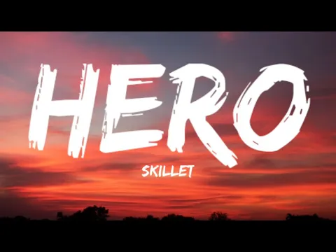 Download MP3 Skillet-Hero (Lyrics Video)