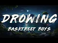 Download Lagu Backstreet Boys - Drowning (Lyrics)