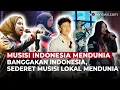 Download Lagu Banggakan Indonesia, Deretan Musisi Lokal yang Semakin Mendunia | OneNews Update