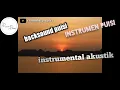 Download Lagu Backsound puisi sedih instrumental no copyright musik puisi sedih
