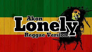 akon lonely reggae version alw kurang y
