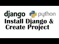 Django Python Install Django and Create a Project